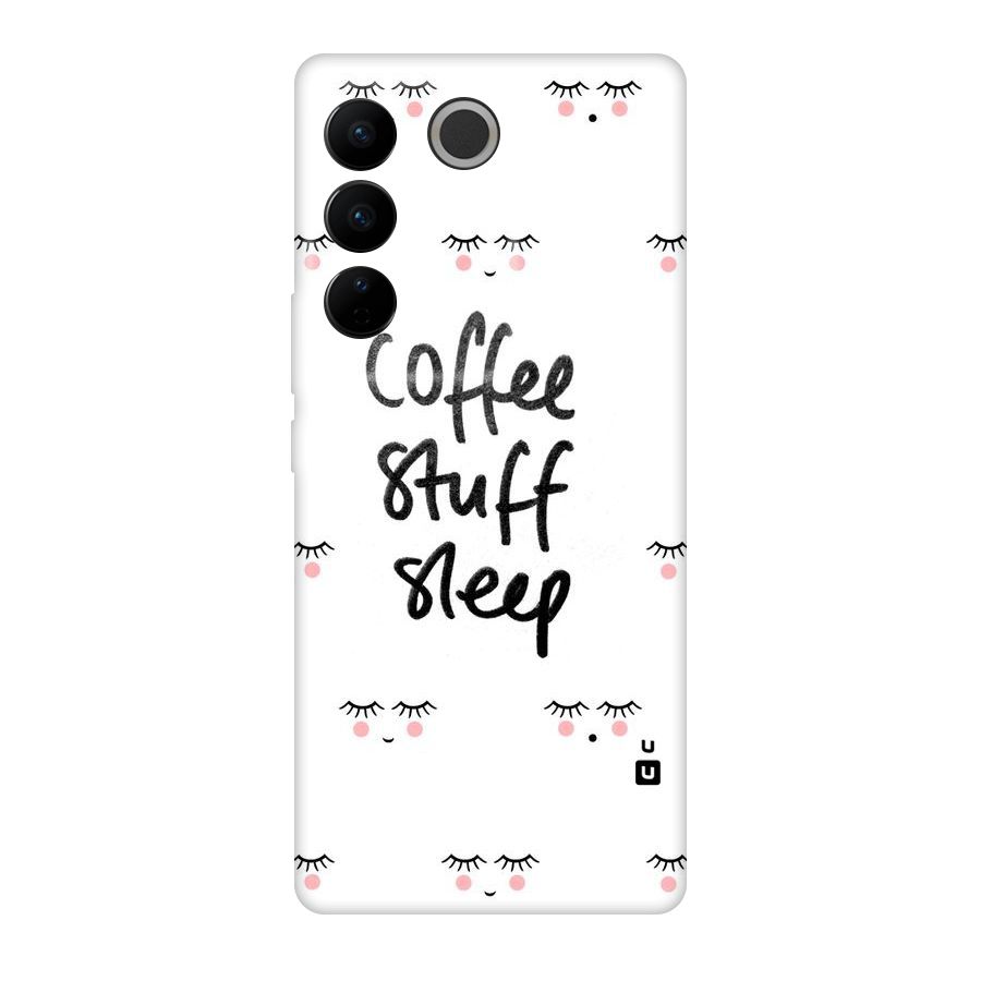 Coffee Stuff Sleep Original Polycarbonate Back Case for Vivo V27