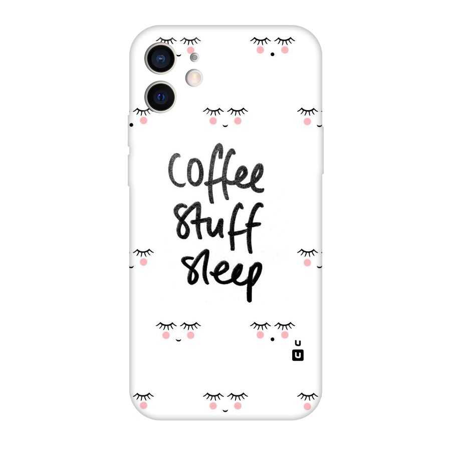 Coffee Stuff Sleep Original Polycarbonate Back Case for iPhone 12