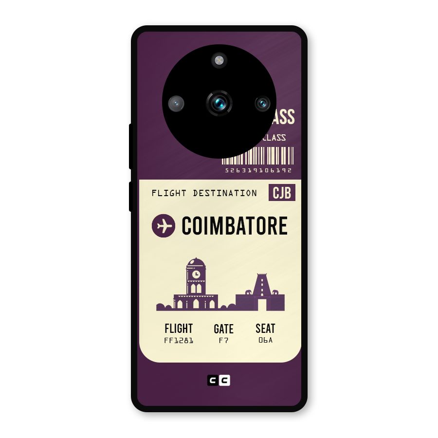 Coimbatore Boarding Pass Metal Back Case for Realme 11 Pro Plus