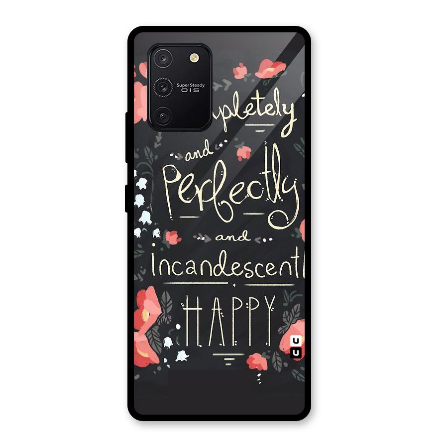 Completely Happy Glass Back Case for Galaxy S10 Lite