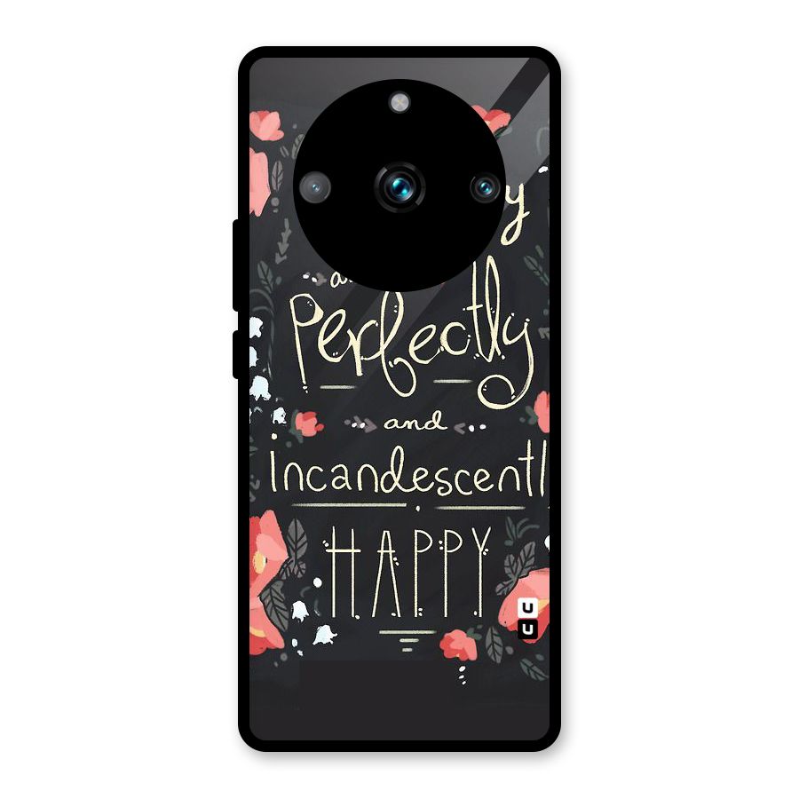 Completely Happy Glass Back Case for Realme 11 Pro