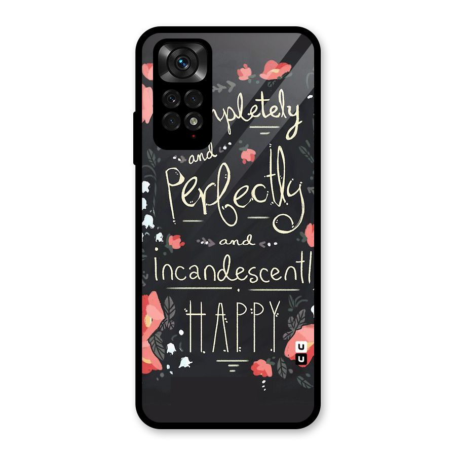 Completely Happy Glass Back Case for Redmi Note 11S