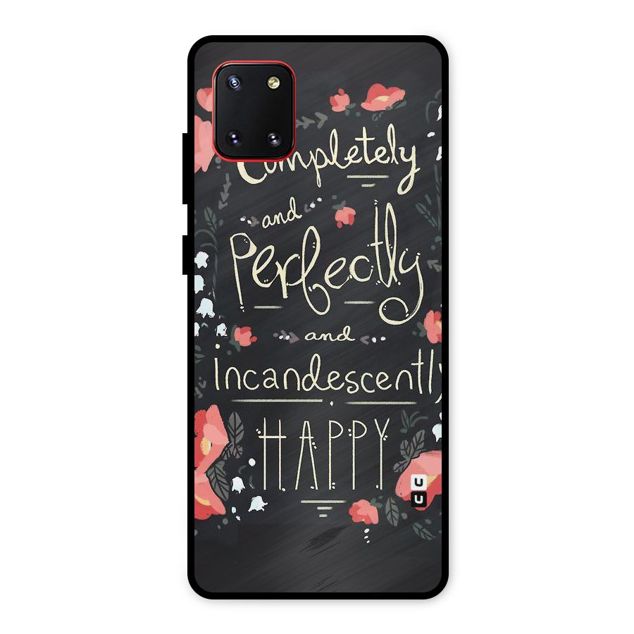 Completely Happy Metal Back Case for Galaxy Note 10 Lite