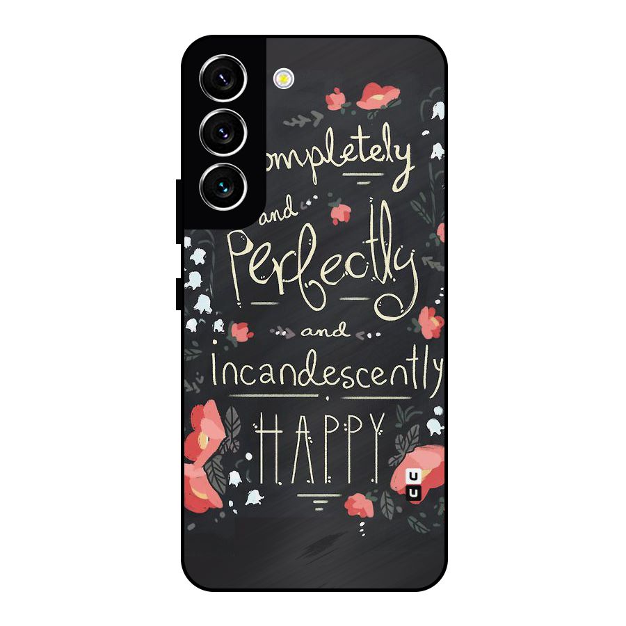 Completely Happy Metal Back Case for Galaxy S22 5G