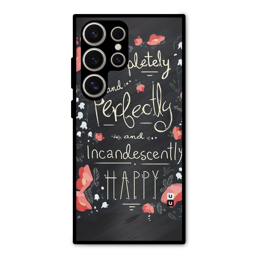 Completely Happy Metal Back Case for Galaxy S24 Ultra