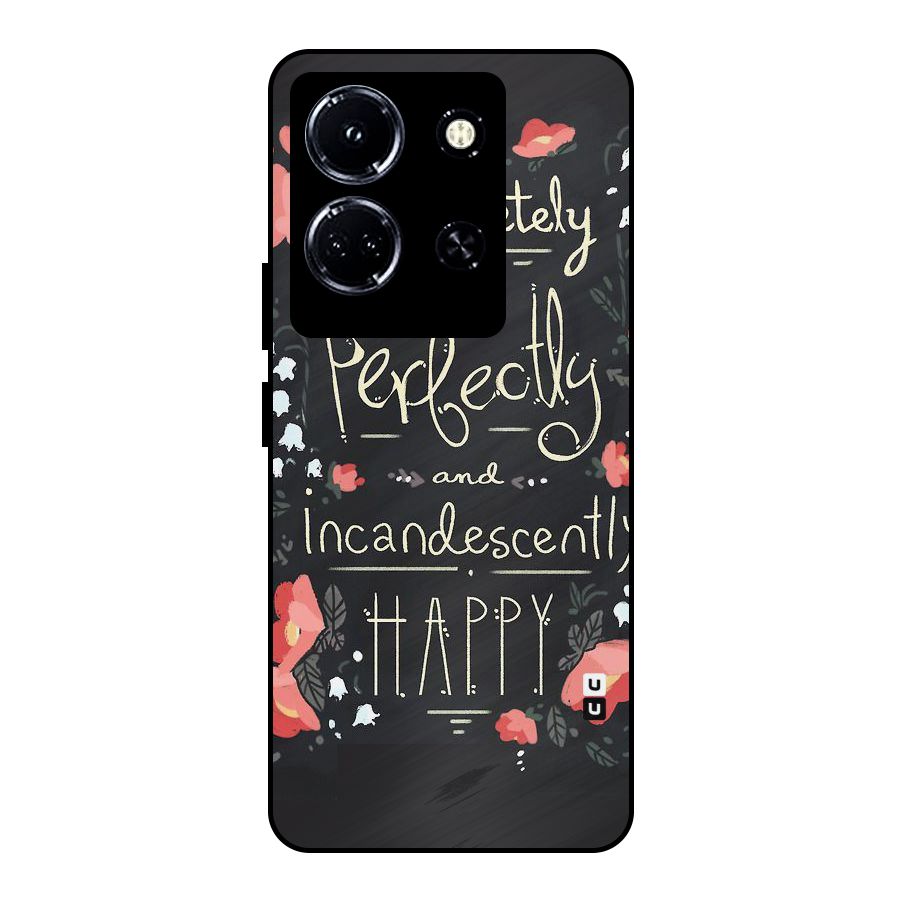 Completely Happy Metal Back Case for Infinix Note 30 5G