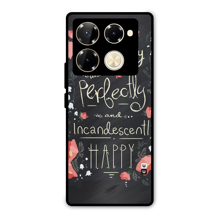 Completely Happy Metal Back Case for Infinix Note 40 Pro Plus