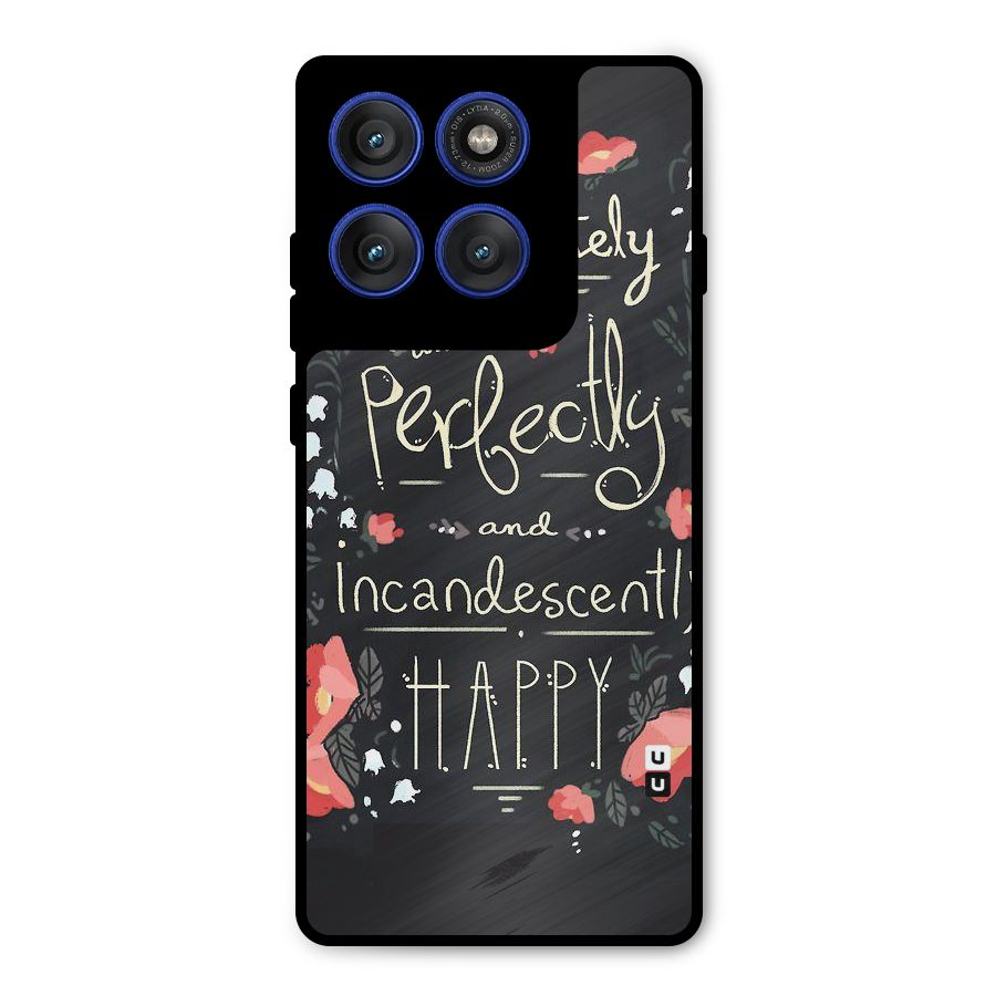 Completely Happy Metal Back Case for Motorola Edge 60 Pro