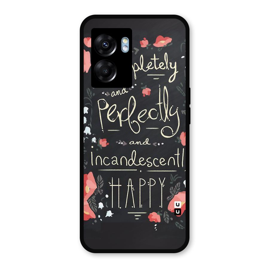 Completely Happy Metal Back Case for Realme Narzo 50 5G
