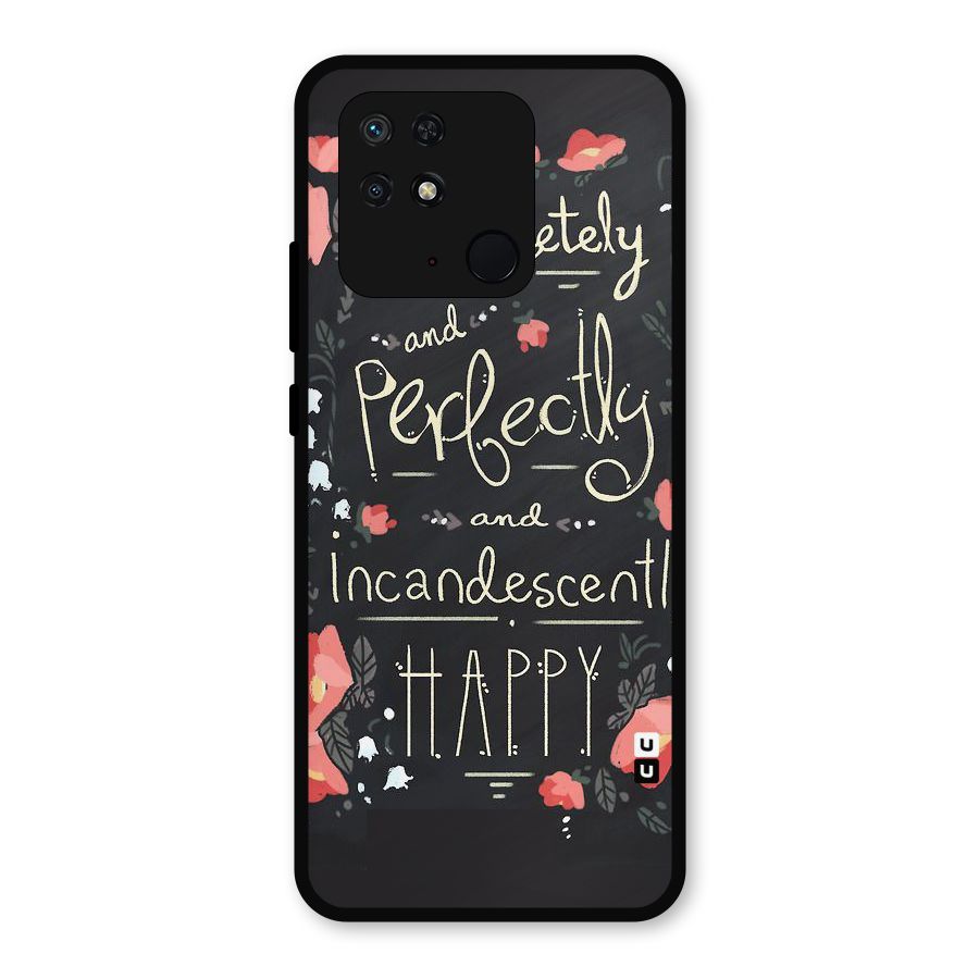 Completely Happy Metal Back Case for Redmi 10 Power