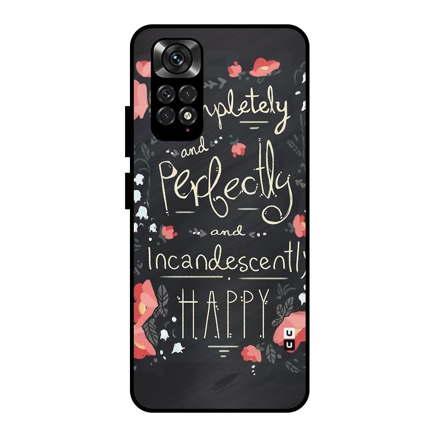 Completely Happy Metal Back Case for Redmi Note 11 Pro Plus 5G