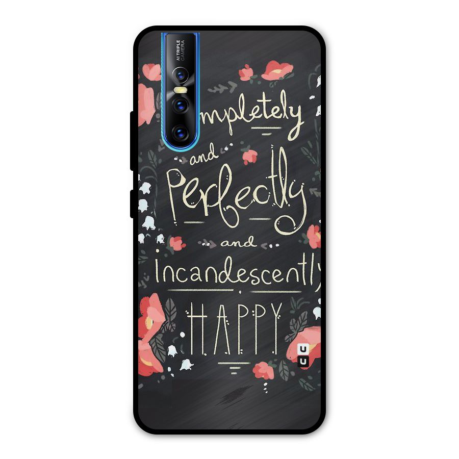 Completely Happy Metal Back Case for Vivo V15 Pro