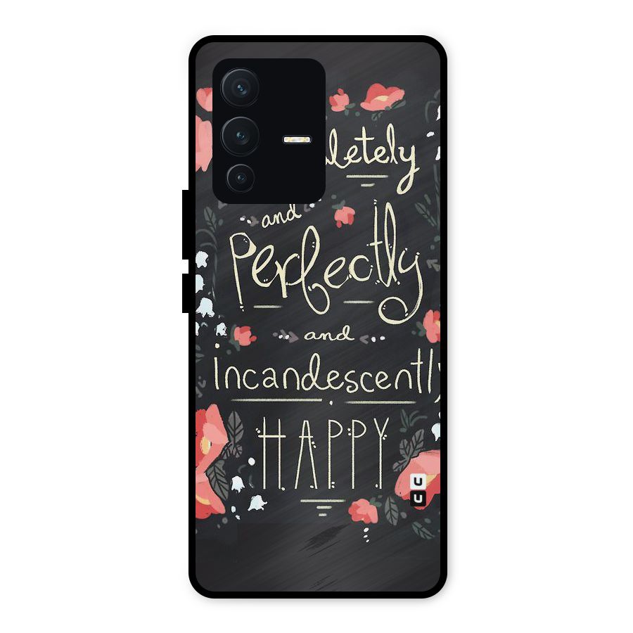 Completely Happy Metal Back Case for Vivo V23 5G