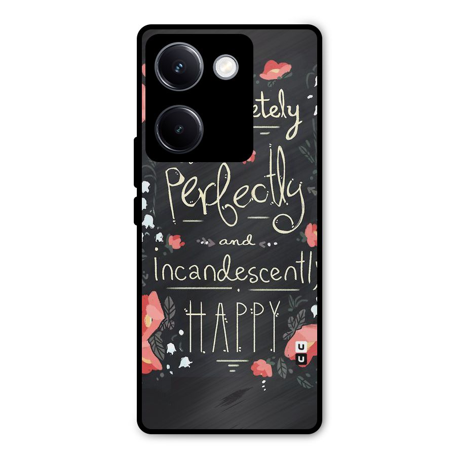 Completely Happy Metal Back Case for Vivo Y300 Plus