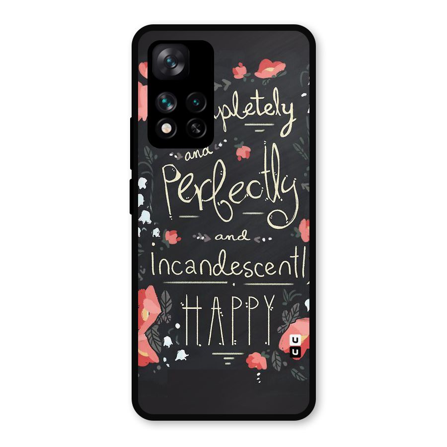 Completely Happy Metal Back Case for Xiaomi 11i Hypercharge 5G