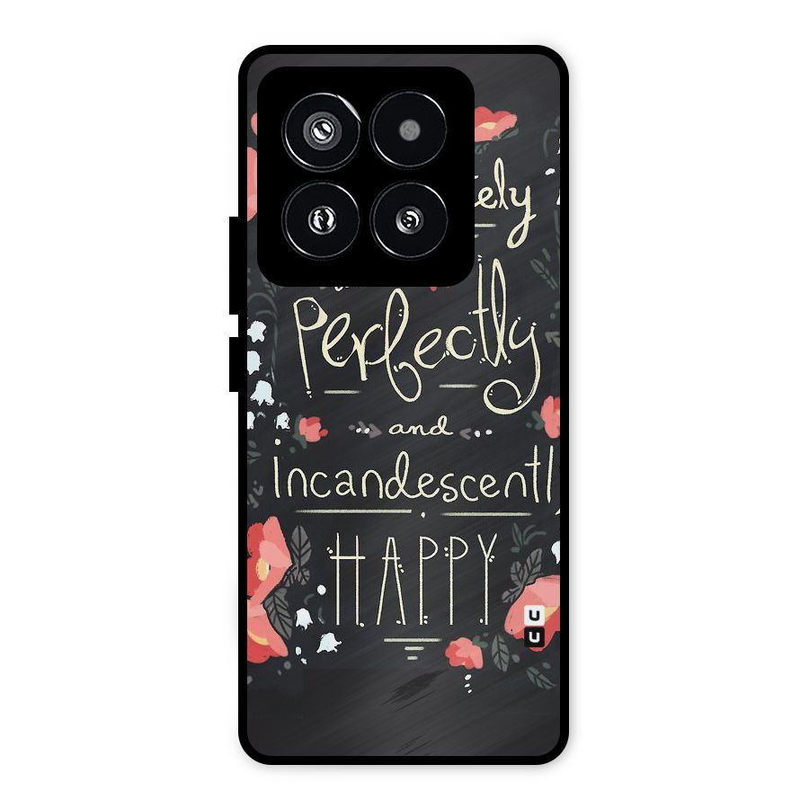 Completely Happy Metal Back Case for Xiaomi 14 Pro