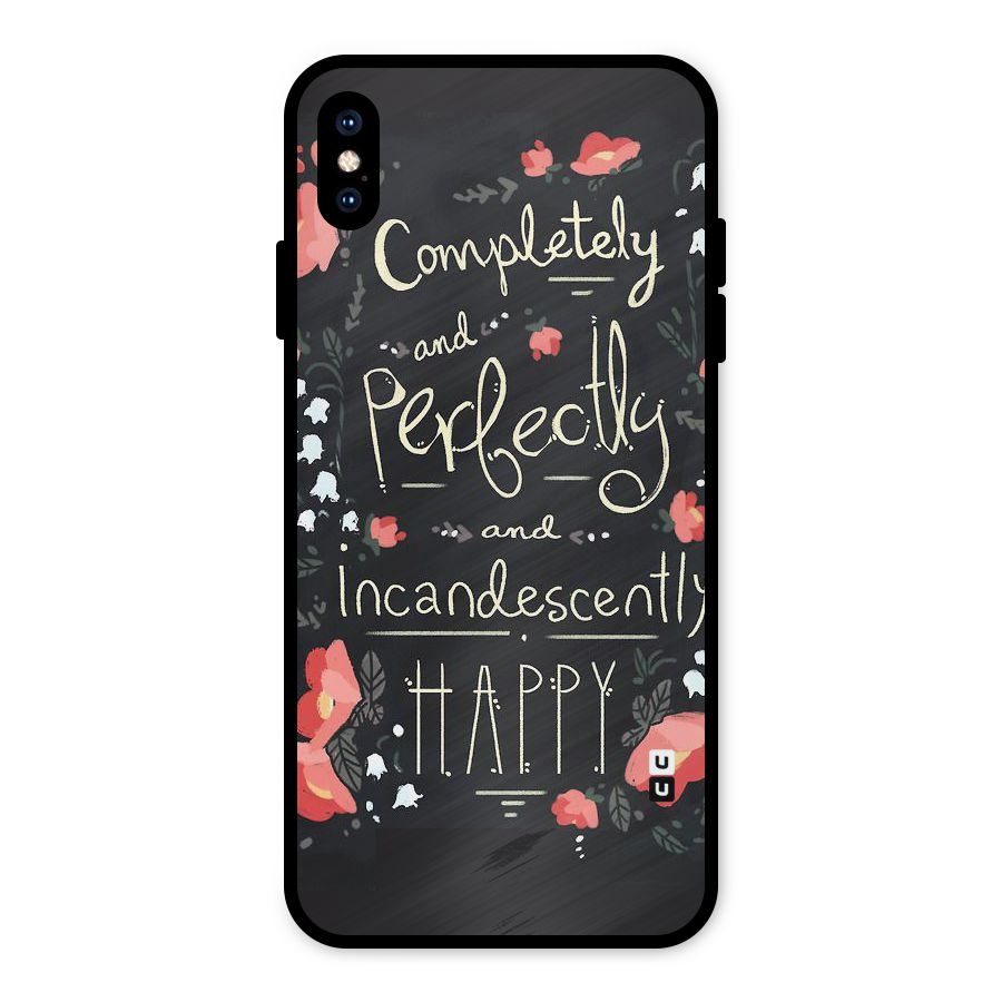 Completely Happy Metal Back Case for iPhone XS Max
