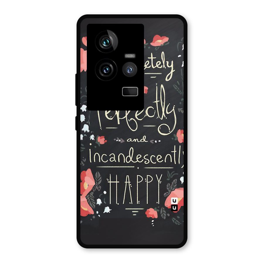 Completely Happy Metal Back Case for iQOO 11 5G