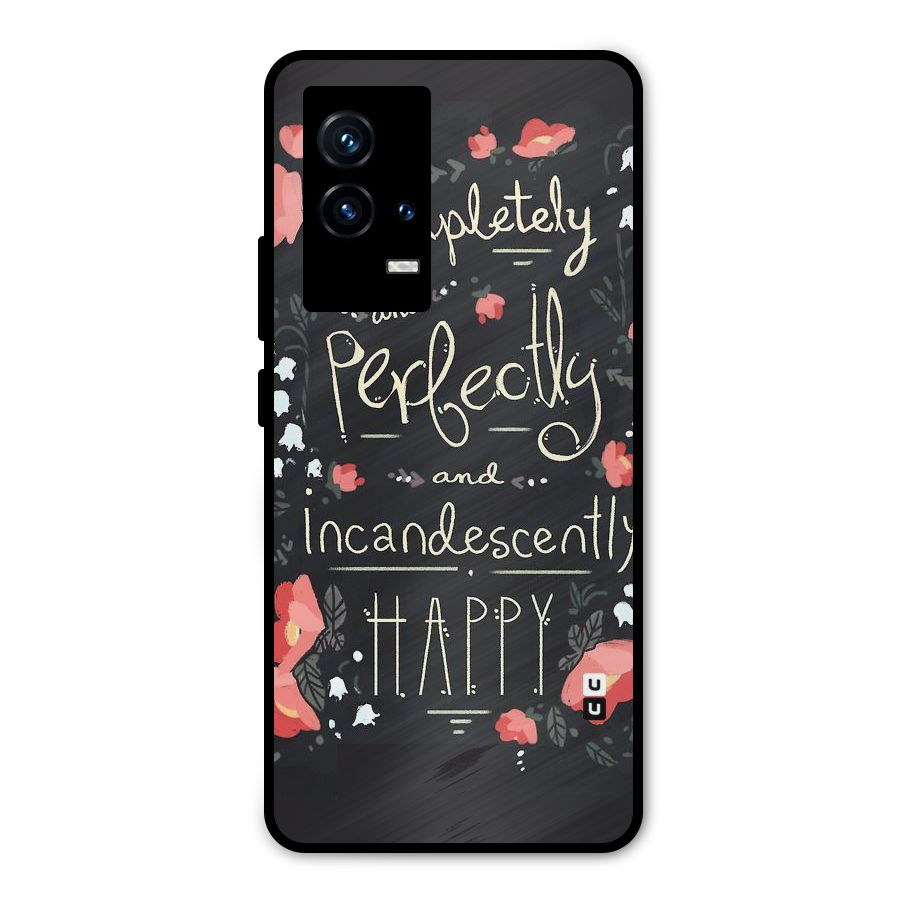 Completely Happy Metal Back Case for iQOO 9 5G
