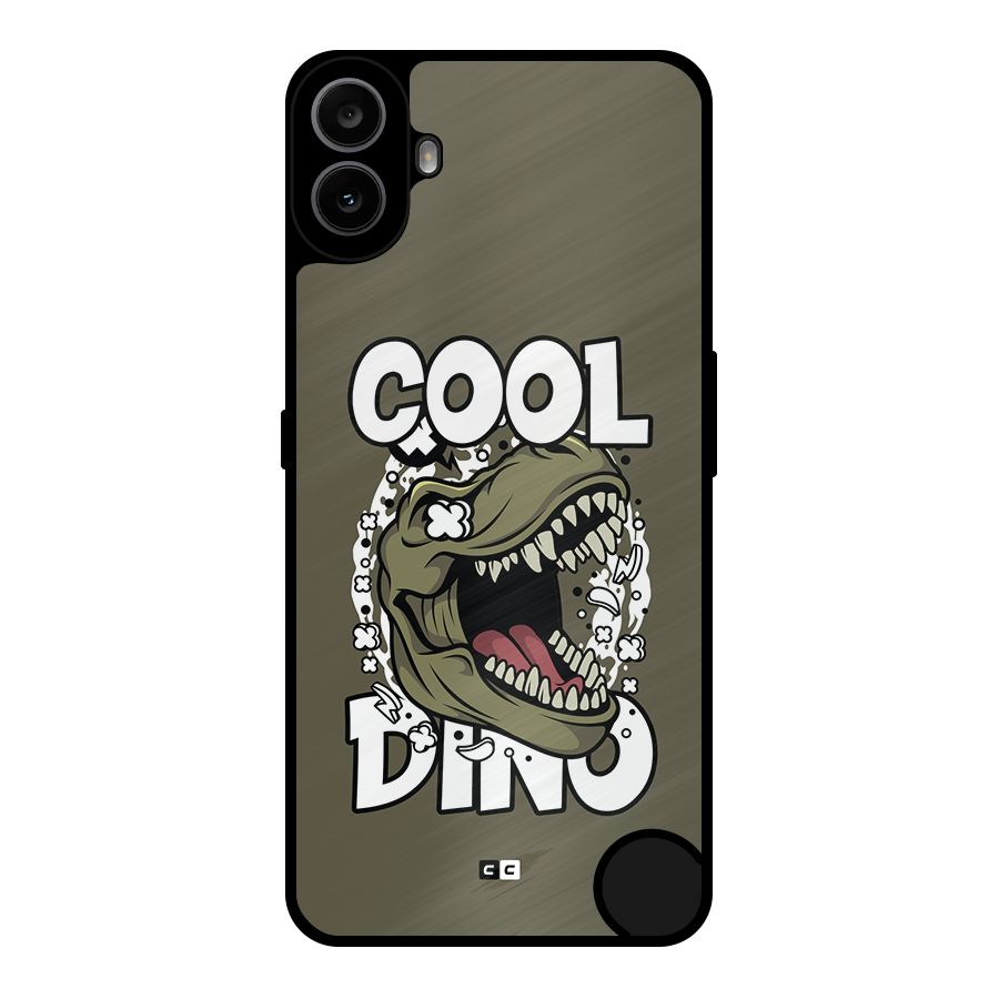 Cool Dino Metal Back Case for Nothing CMF Phone 1
