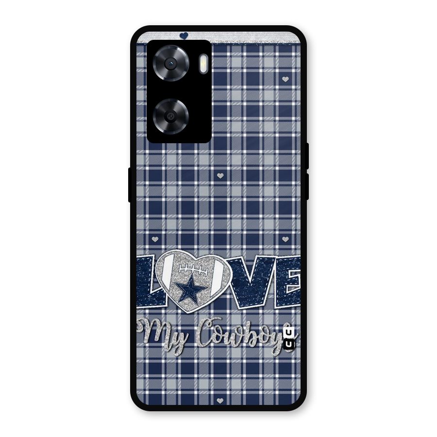 Cowboy Love Metal Back Case for Oppo A57 2022