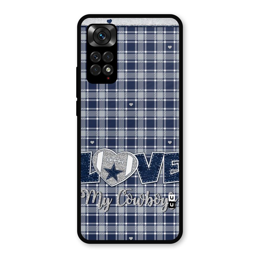 Cowboy Love Metal Back Case for Redmi Note 11s