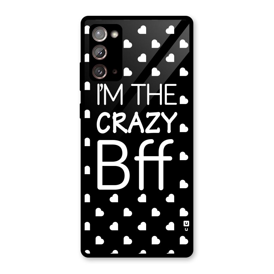Crazy Bff Glass Back Case for Galaxy Note 20