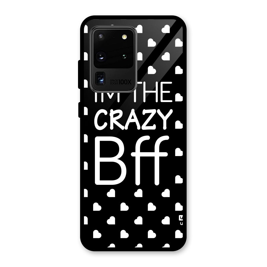 Crazy Bff Glass Back Case for Galaxy S20 Ultra