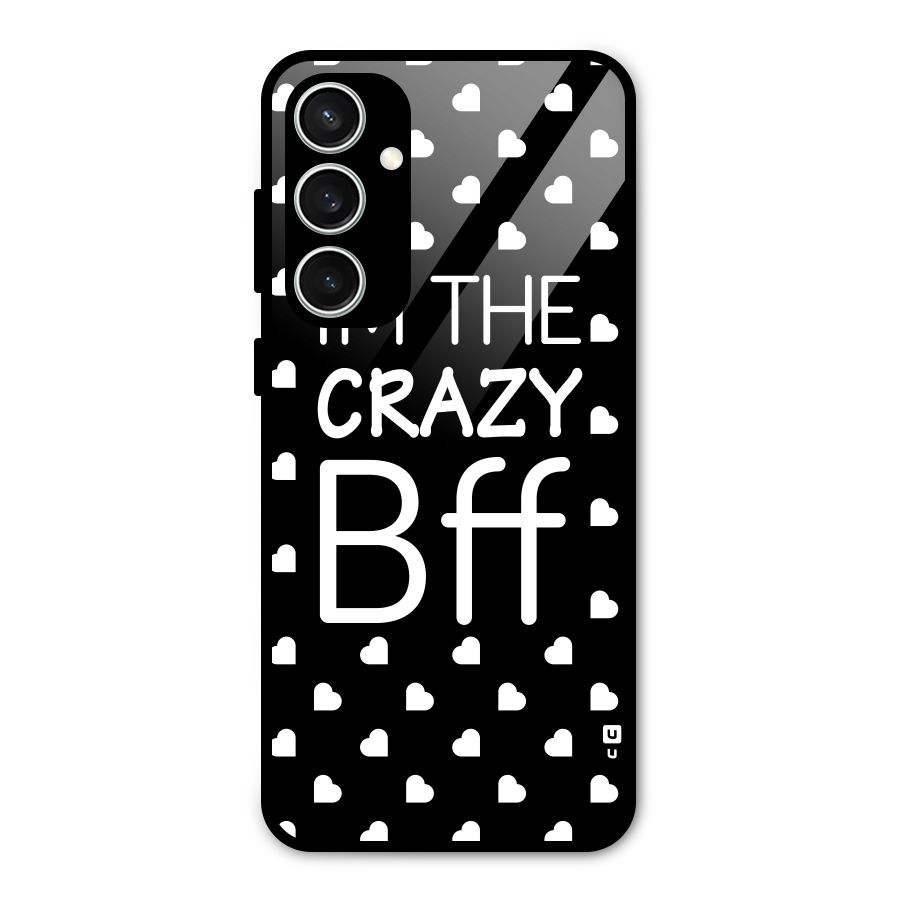 Crazy Bff Glass Back Case for Galaxy S23 FE