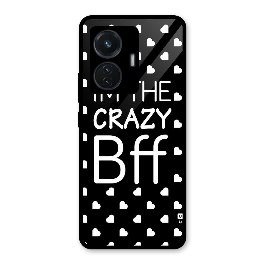 Crazy Bff Glass Back Case for Vivo T1 44W