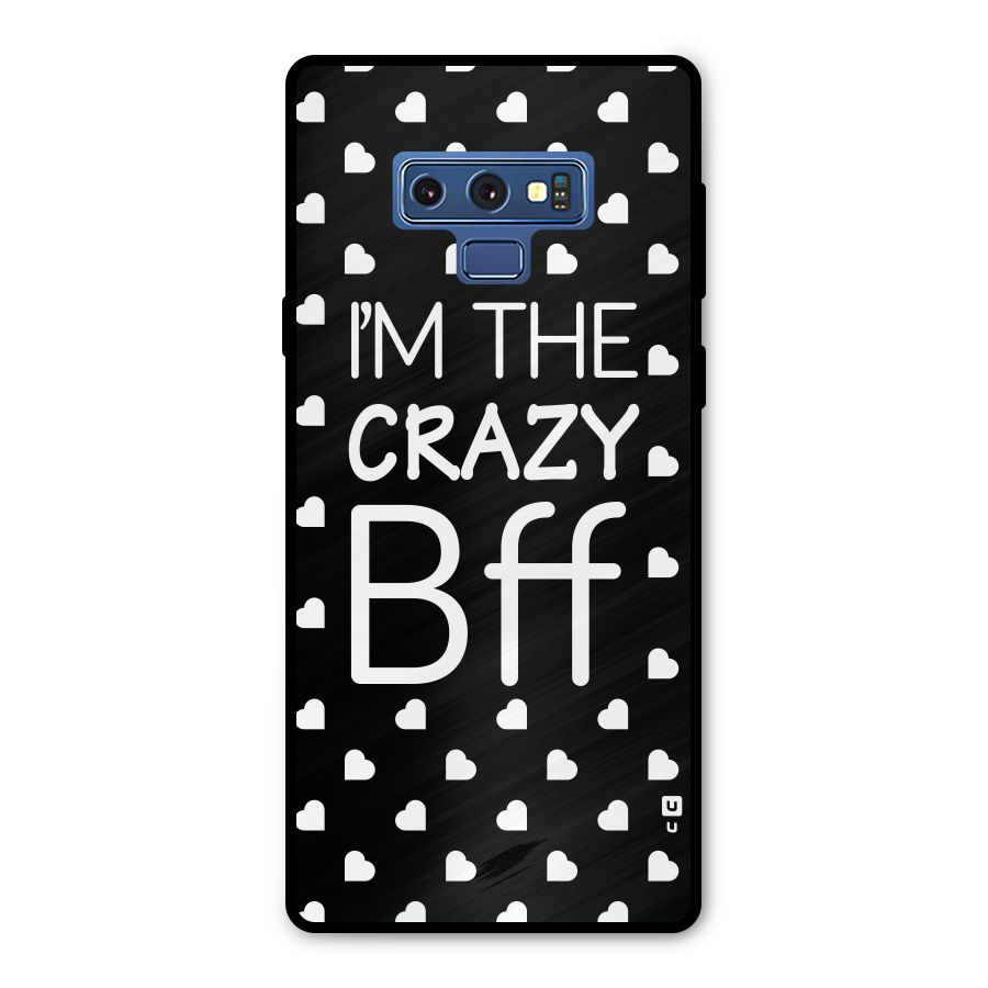 Crazy Bff Metal Back Case for Galaxy Note 9