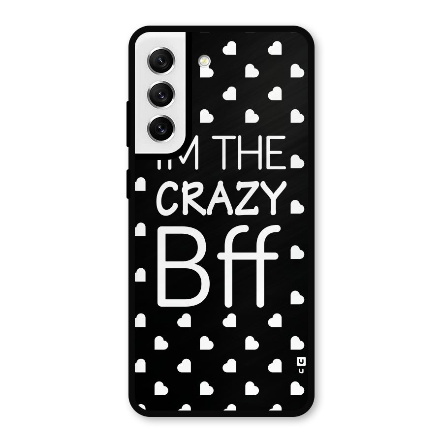 Crazy Bff Metal Back Case for Galaxy S21 FE 5G