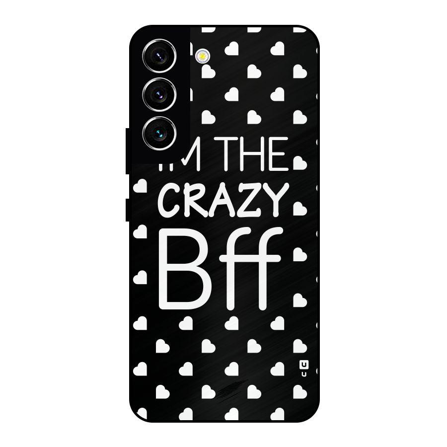 Crazy Bff Metal Back Case for Galaxy S22 5G