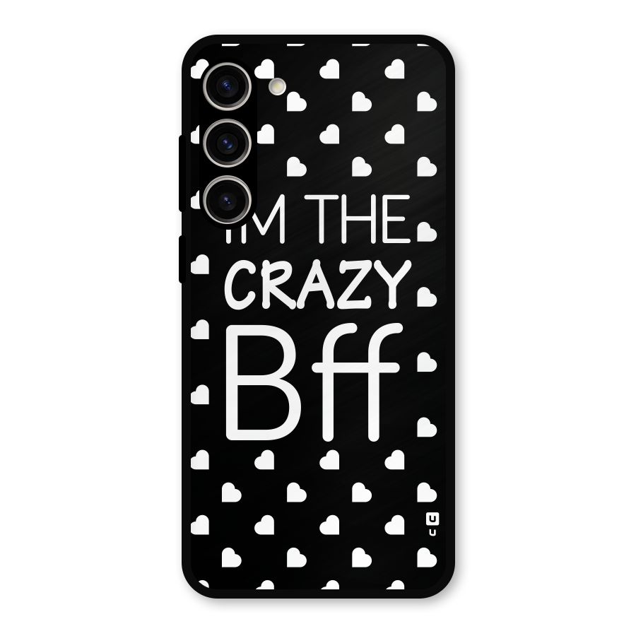 Crazy Bff Metal Back Case for Galaxy S23 Plus