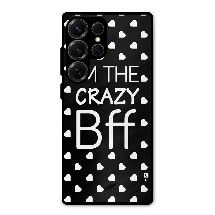 Crazy Bff Metal Back Case for Galaxy S25 Ultra