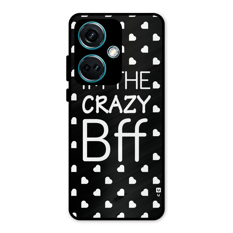 Crazy Bff Metal Back Case for OnePlus Nord CE 3 5G