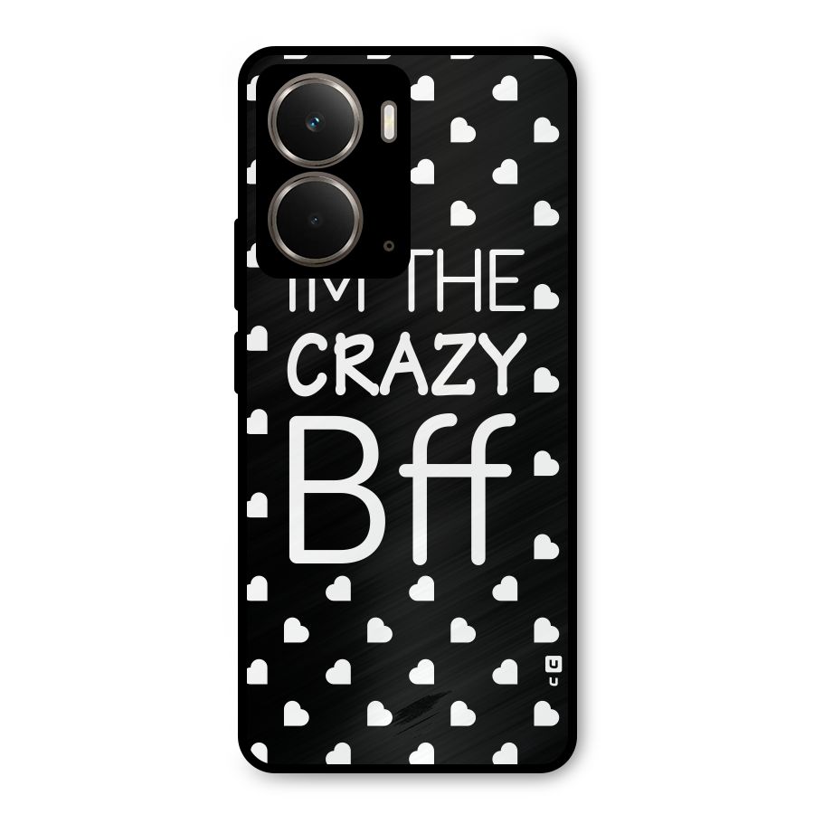Crazy Bff Metal Back Case for Realme P3