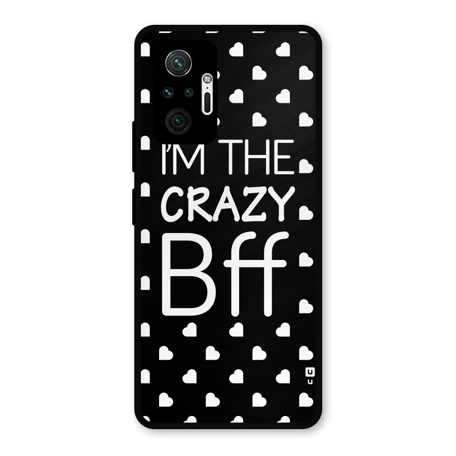 Crazy Bff Metal Back Case for Redmi Note 10 Pro Max