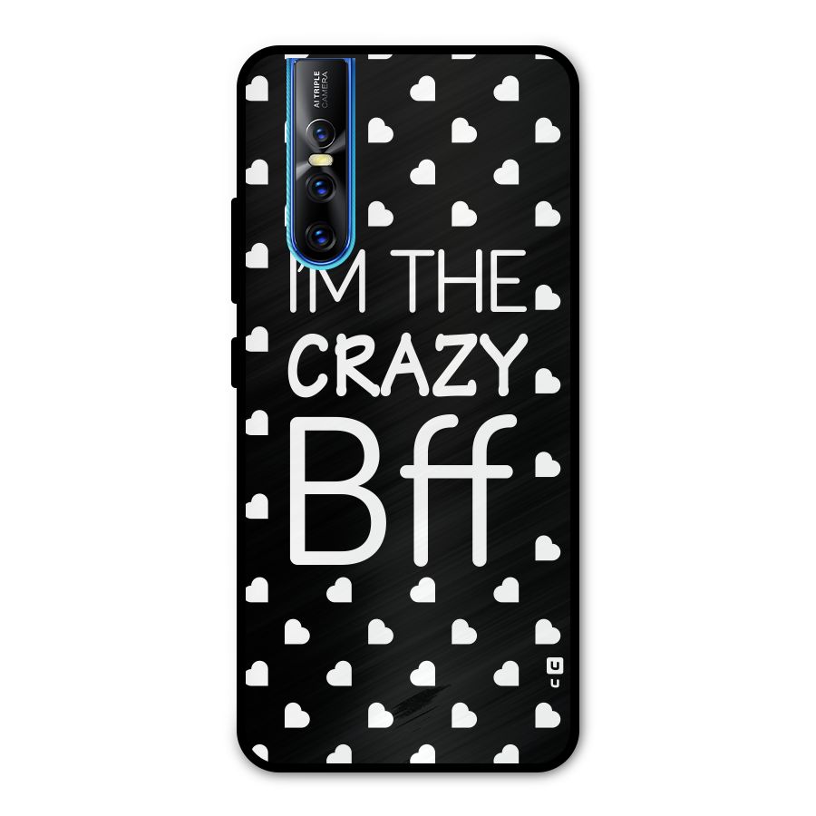 Crazy Bff Metal Back Case for Vivo V15 Pro