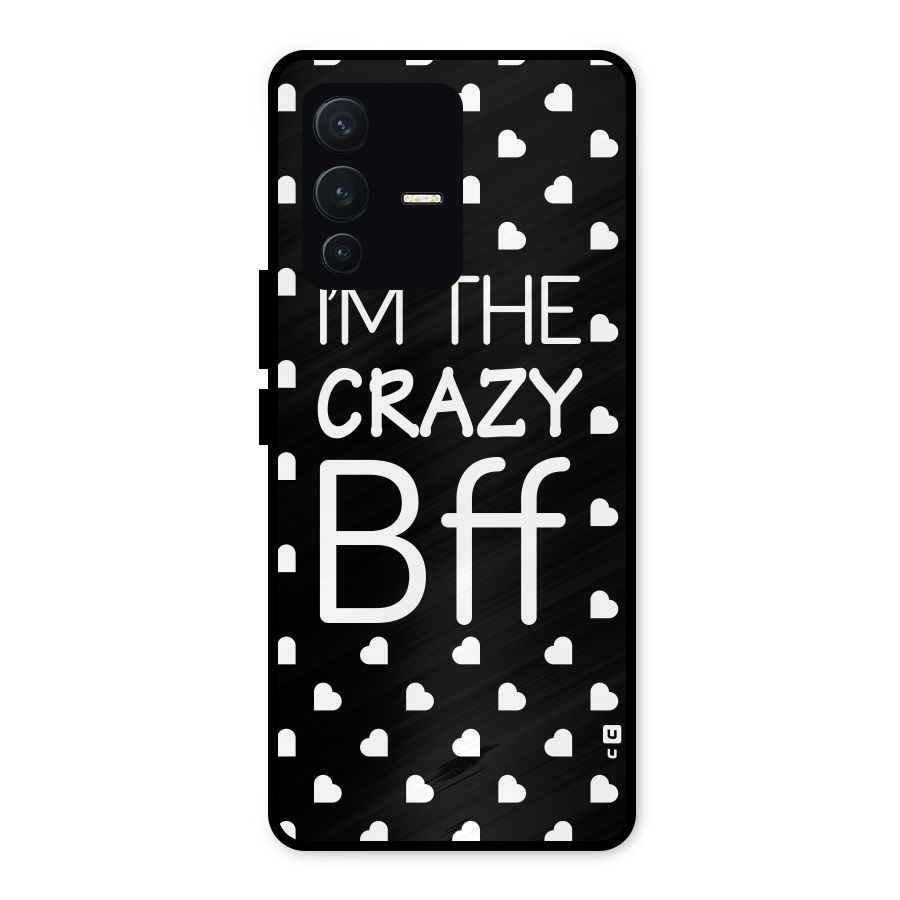 Crazy Bff Metal Back Case for Vivo V23 5G