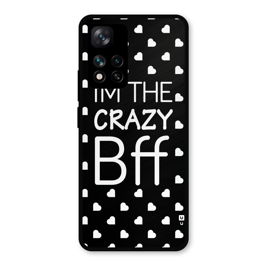 Crazy Bff Metal Back Case for Xiaomi 11i Hypercharge 5G