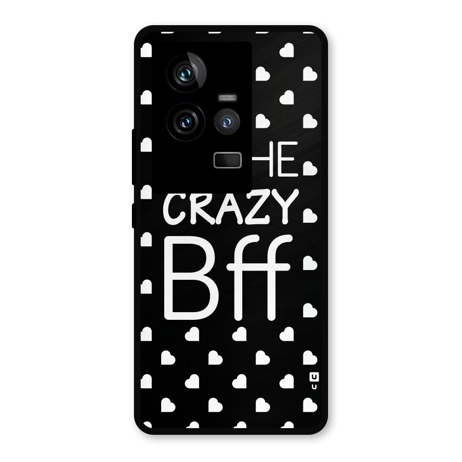 Crazy Bff Metal Back Case for iQOO 11 5G