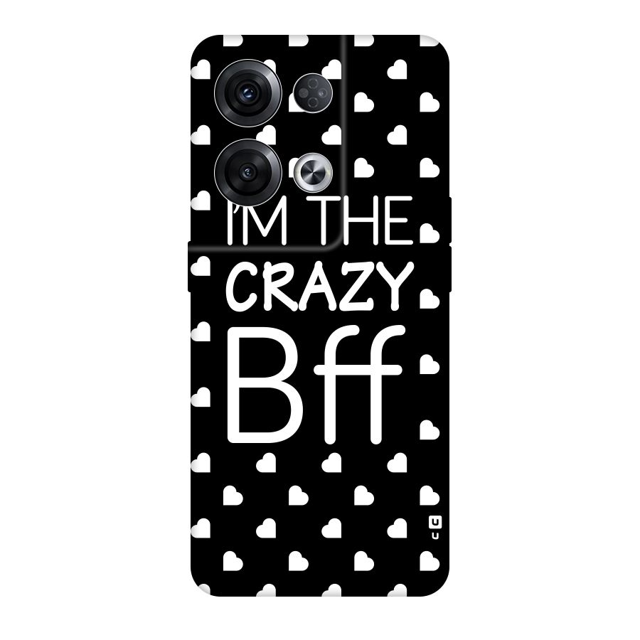 Crazy Bff Original Polycarbonate Back Case for Oppo Reno8 Pro 5G