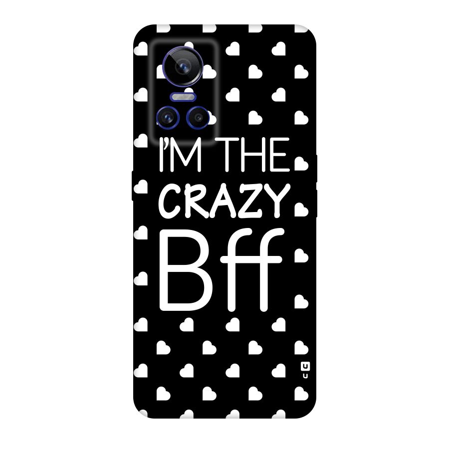 Crazy Bff Original Polycarbonate Back Case for Realme GT Neo 3