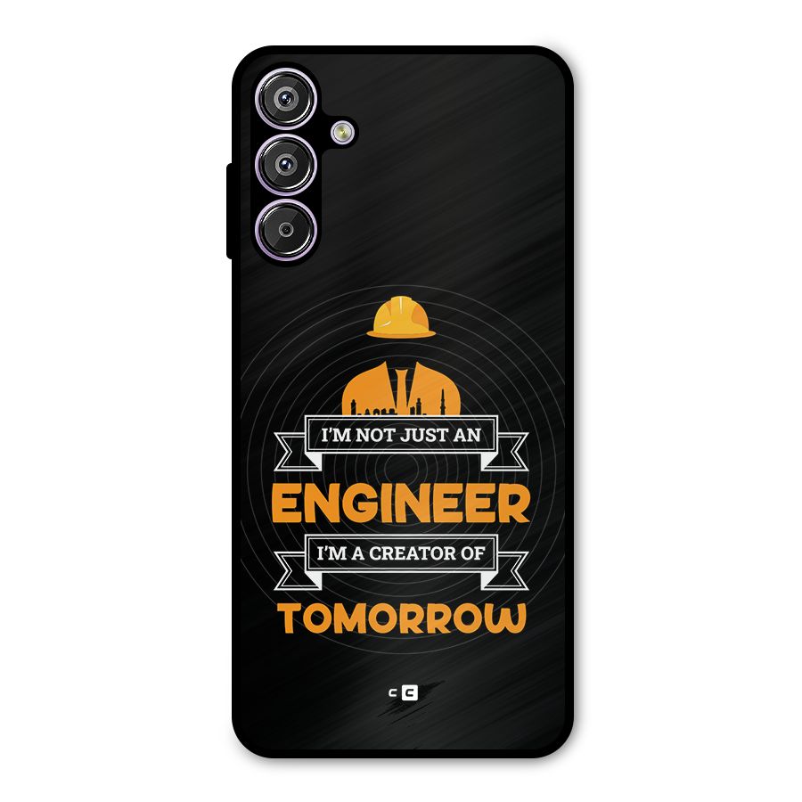 Creator Of Tomorrow Metal Back Case for Galaxy F15