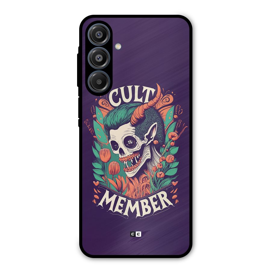 Cult Member Metal Back Case for Galaxy A16 5G