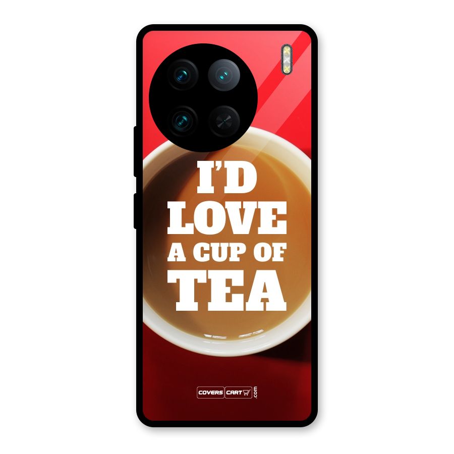 Cup of Tea Glass Back Case for Vivo X90 Pro