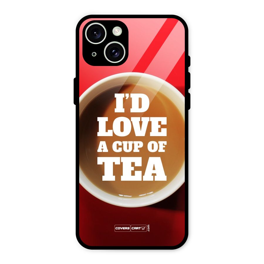 Cup of Tea Glass Back Case for iPhone 15 Plus