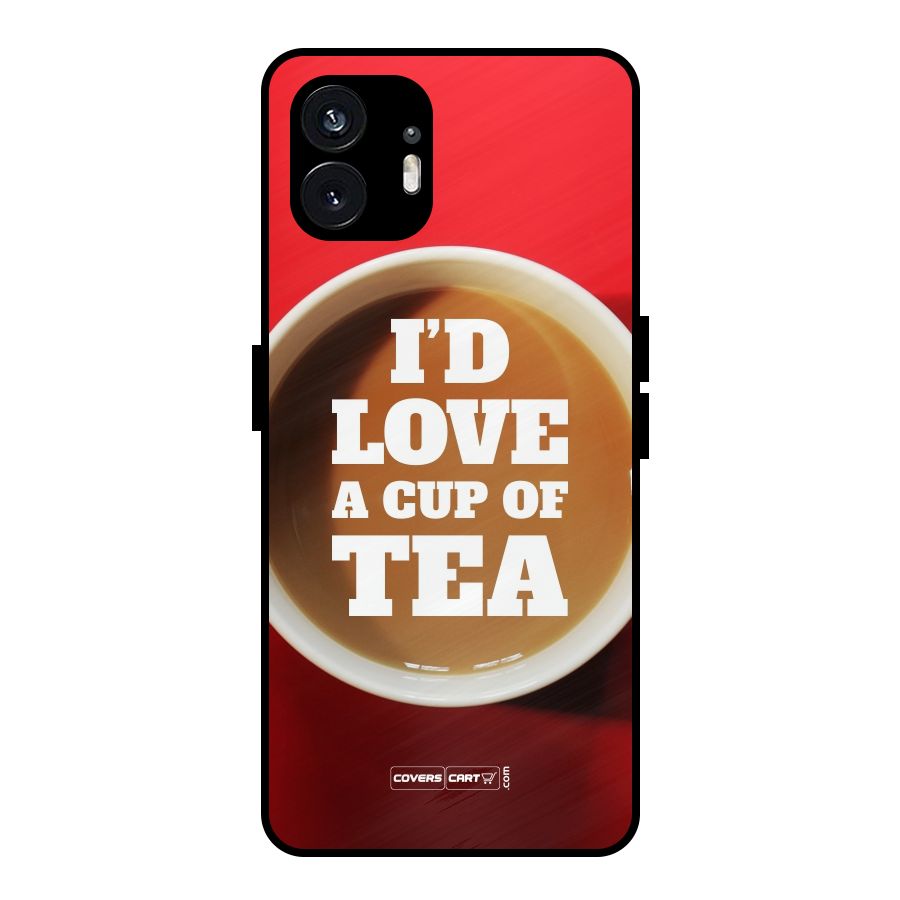 Cup of Tea Metal Back Case for Nothing Phone 2