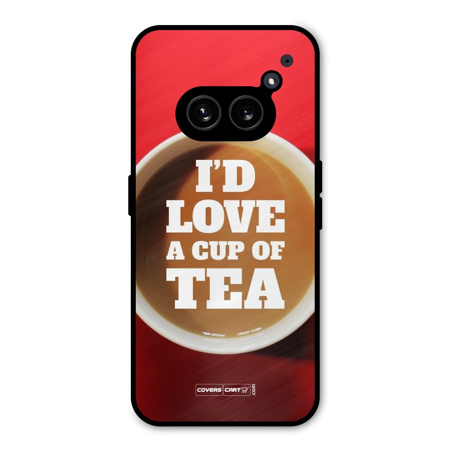 Cup of Tea Metal Back Case for Nothing Phone 2a Plus